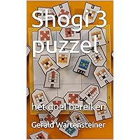 Shogi 3 puzzel: het doel bereiken (Dutch Edition)