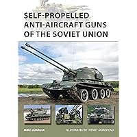 Self-Propelled Anti-Aircraft Guns of the Soviet Union (New Vanguard) Self-Propelled Anti-Aircraft Guns of the Soviet Union (New Vanguard) Paperback Kindle