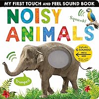 Noisy Animals: Includes Six Sounds! (My First) Noisy Animals: Includes Six Sounds! (My First) Board book