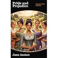 Pride and Prejudice: (Illustrated) Pride and Prejudice: (Illustrated) Kindle