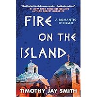 Fire on the Island: A Romantic Thriller Fire on the Island: A Romantic Thriller Hardcover Kindle