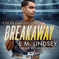Breakaway: The Sin Bin: West Coast, Book 1 Breakaway: The Sin Bin: West Coast, Book 1 Audible Audiobook Kindle Paperback