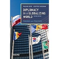 Diplomacy in a Globalizing World Diplomacy in a Globalizing World Paperback