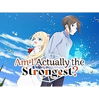 Am I Actually the Strongest?, Season 1 (Original Japanese Version)