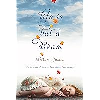Life Is But a Dream Life Is But a Dream Kindle Hardcover