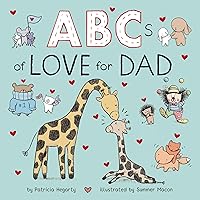 ABCs of Love for Dad (Books of Kindness) ABCs of Love for Dad (Books of Kindness) Board book Kindle