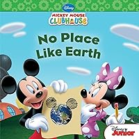 Mickey Mouse Clubhouse: No Place Like Earth Mickey Mouse Clubhouse: No Place Like Earth Kindle Paperback