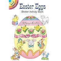 Easter Eggs Sticker Activity Book (Dover Little Activity Books: Holidays &) Easter Eggs Sticker Activity Book (Dover Little Activity Books: Holidays &) Paperback