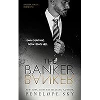 The Banker: An Alpha Male Dark Mafia Romance (Banker Crime Book 1)