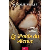 Le Poids du silence: Romance (French Edition) Le Poids du silence: Romance (French Edition) Kindle Paperback