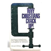 WHY CHRISTIANS CRACK UP WHY CHRISTIANS CRACK UP Hardcover Paperback