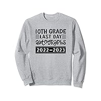 End School Year / 10th Grade Student 2022-2023 Write Names Sweatshirt