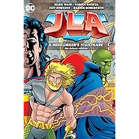 JLA: A Midsummer's Nightmare JLA: A Midsummer's Nightmare Hardcover Kindle