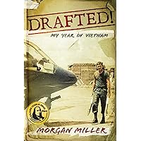 Drafted!: My Year in Vietnam Drafted!: My Year in Vietnam Kindle Paperback