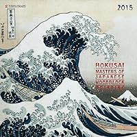 Hokusai Masters of Japanese Woodblock Painting Hokusai Masters of Japanese Woodblock Painting Calendar