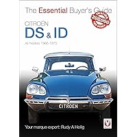 Citroen DS & ID: All Models 1966-1975 (The Essential Buyer's Guide) Citroen DS & ID: All Models 1966-1975 (The Essential Buyer's Guide) Paperback Kindle