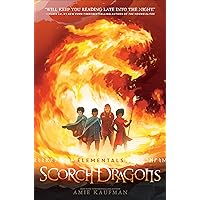 Elementals: Scorch Dragons (Elementals, 2) Elementals: Scorch Dragons (Elementals, 2) Kindle Paperback Audible Audiobook Hardcover