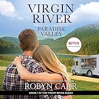 Paradise Valley: A Virgin River Novel Paradise Valley: A Virgin River Novel Audible Audiobook Kindle Paperback Mass Market Paperback Hardcover Audio CD