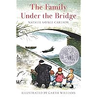 The Family Under the Bridge: A Newbery Honor Award Winner The Family Under the Bridge: A Newbery Honor Award Winner Paperback School & Library Binding
