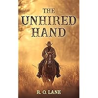 The Unhired Hand The Unhired Hand Kindle