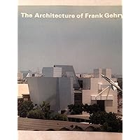 Architecture of Frank Gehry Architecture of Frank Gehry Paperback Hardcover