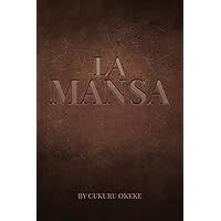THE MANSA (Italian Edition) THE MANSA (Italian Edition) Kindle Paperback