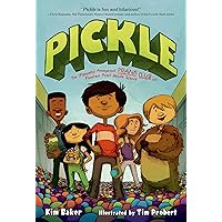 Pickle: The (Formerly) Anonymous Prank Club of Fountain Point Middle School Pickle: The (Formerly) Anonymous Prank Club of Fountain Point Middle School Paperback Kindle Hardcover