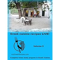 Greek food recipes, Volume 2, LIVE!
