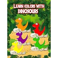 Learn Colors With Dinosaurs
