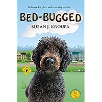 Bed-Bugged (Doodlebugged Mysteries Book 1) Bed-Bugged (Doodlebugged Mysteries Book 1) Kindle Paperback