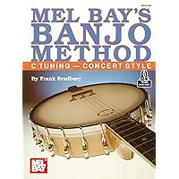 Banjo Method: C Tuning - Concert Style Banjo Method: C Tuning - Concert Style Kindle Paperback