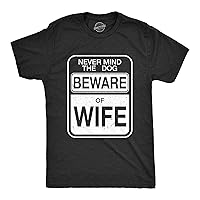 Mens Beware of Wife Forget The Dog Funny Gift for Dad Husband Sarcastic T Shirt