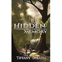 Hidden Memory (Hidden Series of Elaria Book 1) Hidden Memory (Hidden Series of Elaria Book 1) Kindle Paperback