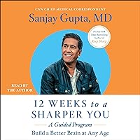 12 Weeks to a Sharper You: A Guided Program 12 Weeks to a Sharper You: A Guided Program Paperback Audible Audiobook Kindle Spiral-bound Audio CD