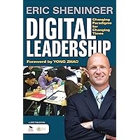 Digital Leadership: Changing Paradigms for Changing Times Digital Leadership: Changing Paradigms for Changing Times Paperback