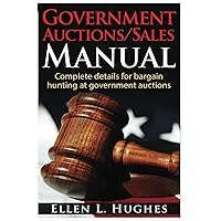 Government Auctions/Sales Manual Government Auctions/Sales Manual Kindle Paperback