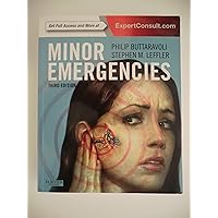 Minor Emergencies: Expert Consult - Online and Print Minor Emergencies: Expert Consult - Online and Print Paperback