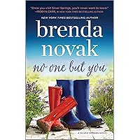 No One but You: A Novel (Silver Springs Book 2) No One but You: A Novel (Silver Springs Book 2) Kindle Audible Audiobook Mass Market Paperback Hardcover MP3 CD