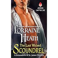 The Last Wicked Scoundrel: A Scoundrels of St. James Novella The Last Wicked Scoundrel: A Scoundrels of St. James Novella Kindle Mass Market Paperback