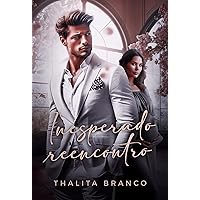Inesperado Reencontro (Portuguese Edition)
