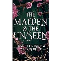 The Maiden & The Unseen: A Hades & Persephone Retelling (Love and Fate Book 1) The Maiden & The Unseen: A Hades & Persephone Retelling (Love and Fate Book 1) Kindle Audible Audiobook Paperback Hardcover