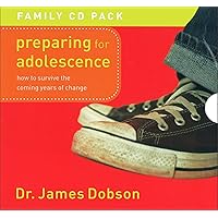 Preparing for Adolescence: How to Survive the Coming Years of Change Preparing for Adolescence: How to Survive the Coming Years of Change Audio CD