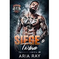 Siege’s Twins (Savage Legion MC, Book 1) Siege’s Twins (Savage Legion MC, Book 1) Kindle