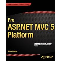 Pro ASP.NET MVC 5 Platform Pro ASP.NET MVC 5 Platform Kindle Paperback