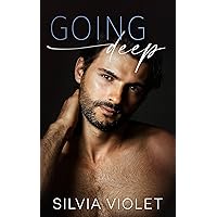 Going Deep (Fitting In Book 3) Going Deep (Fitting In Book 3) Kindle