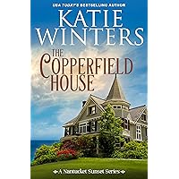 The Copperfield House (A Nantucket Sunset Series Book 1)