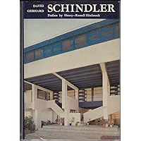 Schindler (Pioneers of Modern Architecture) Schindler (Pioneers of Modern Architecture) Hardcover Paperback