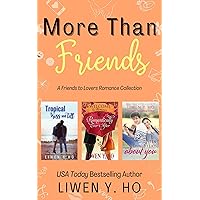 More Than Friends: A Friends to Lovers Romance Collection More Than Friends: A Friends to Lovers Romance Collection Kindle