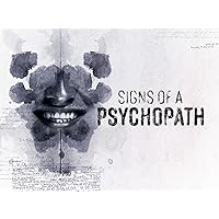 Signs Of A Psychopath - Season 5