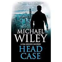 Head Case (A Sam Kelson mystery Book 3) Head Case (A Sam Kelson mystery Book 3) Kindle Audible Audiobook Hardcover Audio CD